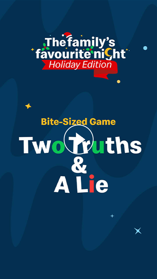Two Truths & A Lie