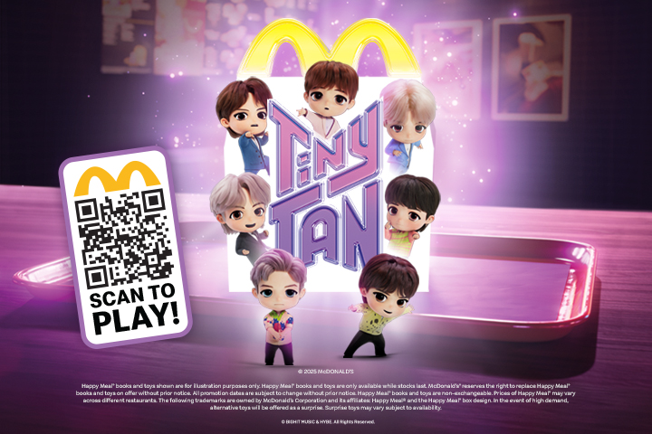 Enjoy TinyTAN Digital Play Experience with every Happy Meal® Toy