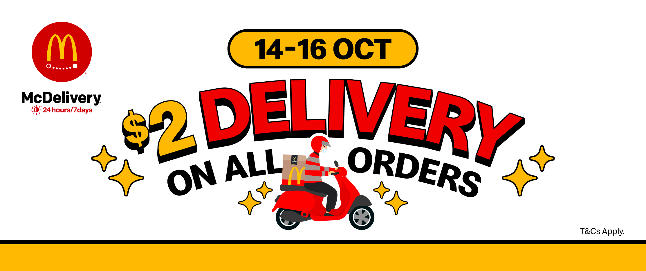 14-16 Oct: $2 Delivery on all McDelivery orders!